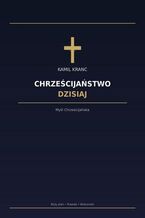 Okładka - Chrześcijaństwo Dzisiaj - Kamil Kranc