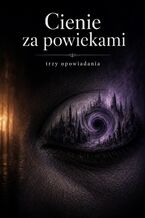 Okładka - Cienie za powiekami - Kamil Kranc
