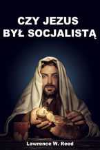 Okadka ksiki Czy Jezus by socjalist?