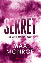 Okładka - Sekret. Bracia Winslow #3 - Max Monroe