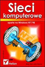 Okładka książki Sieci komputerowe oparte na Windows NT i 98