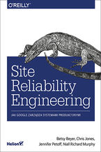 Okładka książki Site Reliability Engineering. Jak Google zarządza systemami producyjnymi