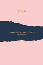 Okładka - Smart Sexy. Kalendarz 2020 - Karolina Cwalina-Stępniak