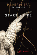 Okładka książki Start a Fire. Runda pierwsza. Książka z autografem