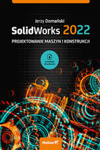 Okładka książki SolidWorks 2022. Projektowanie maszyn i konstrukcji