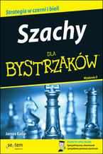 Okadka ksiki Szachy dla bystrzakw. Wydanie II