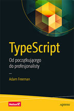 Okładka książki TypeScript. Od początkującego do profesjonalisty