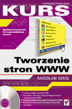 Okadka ksiki Tworzenie stron WWW. Kurs
