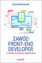 Okładka książki Zawód front-end developer. 11 kroków do zostania webmasterem
