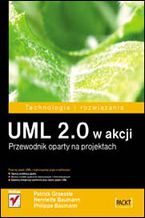 Okładka książki UML 2.0 w akcji. Przewodnik oparty na projektach