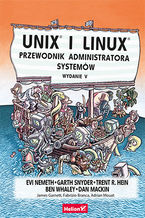 Unix i Linux. Przewodnik administratora systemów. Wydanie V