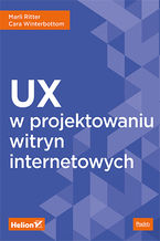 Okładka - UX w projektowaniu witryn internetowych - Marli Ritter, Cara Winterbottom