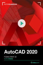 Okładka kursu AutoCAD 2020. Kurs video. Poznaj świat 3d