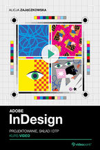 Okładka kursu Adobe InDesign w godzinę. Kurs video. Projektowanie, skład i DTP