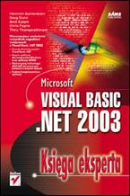 Okładka - Microsoft Visual Basic .NET 2003. Księga eksperta - Heinrich Gantenbein, Greg Dunn, Amit Kalani, Chris Payne, Thiru Thangarathinam