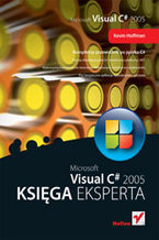 Okładka - Microsoft Visual C# 2005. Księga eksperta - Kevin Hoffman