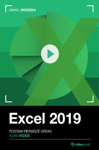 Okładka - Excel 2019. Kurs video. Postaw pierwsze kroki! - Daniel Brzózka