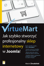 Okładka - VirtueMart. Jak szybko stworzyć profesjonalny sklep internetowy w Joomla! - Marcin Żmudziński