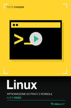Okładka - Linux. Kurs video. Wprowadzenie do pracy z konsolą - Piotr Chudzik