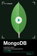 Okładka kursu MongoDB. Kurs video. Podstawy pracy z dokumentową bazą danych