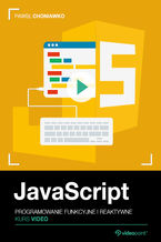 Okładka książki JavaScript. Kurs video. Programowanie funkcyjne i reaktywne