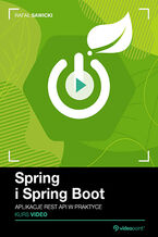 Okładka - Spring i Spring Boot. Kurs video. Aplikacje REST API w praktyce - Rafał Sawicki