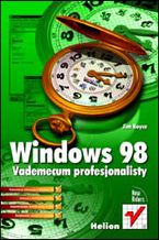 Okładka - Windows 98 PL. Vademecum profesjonalisty - Jim Boyce