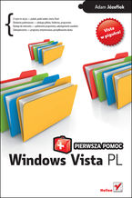 Okładka - Windows Vista PL. Pierwsza pomoc - Adam Józefiok