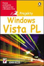 Okładka - Windows Vista PL. Projekty - John Rizzo