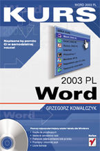 Okładka - Word 2003 PL. Kurs - Grzegorz Kowalczyk