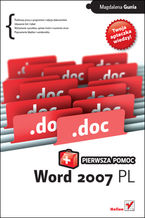 Okładka - Word 2007 PL. Pierwsza pomoc - Magdalena Gunia
