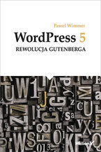 Okadka ksiki WordPress 5. Rewolucja Gutenberga