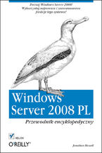 Okładka książki Windows Server 2008 PL. Przewodnik encyklopedyczny