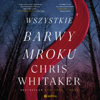 Wszystkie barwy mroku