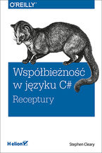 Okładka książki Współbieżność w języku C#. Receptury