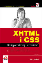 Okładka - XHTML i CSS. Dostępne witryny internetowe - Jon Duckett