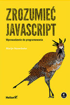 Okładka książki Zrozumieć JavaScript. Wprowadzenie do programowania