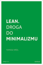 Lean. Droga do minimalizmu