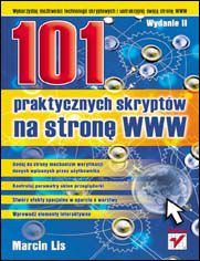 Okładka książki 101 praktycznych skryptów na stronę WWW. Wydanie II