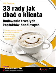 Okładka książki 33 rady jak dbać o klienta. Budowanie trwałych kontaktów handlowych
