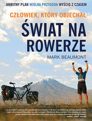 Okładka książki Człowiek który objechał świat na rowerze