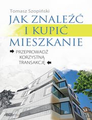 Okładka: Jak znaleźć i kupić mieszkanie