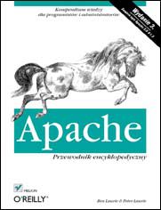 Okładka książki Apache. Przewodnik encyklopedyczny. Wydanie III
