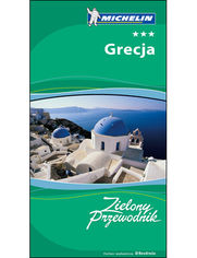 Okładka: Grecja. Zielony Przewodnik Michelin. Wydanie 1