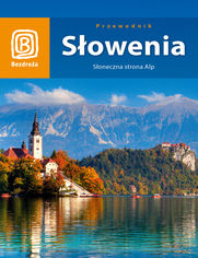 Okładka książki Słowenia. Po słonecznej stronie. Wydanie 2