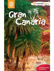 Gran Canaria. Travelbook. Wydanie 1