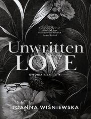 Okładka książki Unwritten love. Dylogia Beloved #1