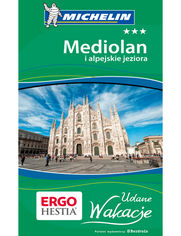 Okładka książki Mediolan i alpejskie jeziora. Udane Wakacje. Wydanie 1