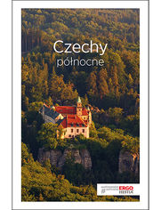 Okładka: Czechy północne. Travelbook. Wydanie 3