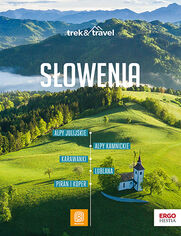 Okładka książki Słowenia. Trek&Travel. Wydanie 1